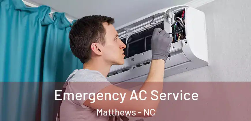 Emergency AC Service Matthews - NC